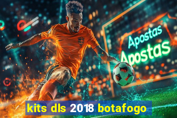 kits dls 2018 botafogo